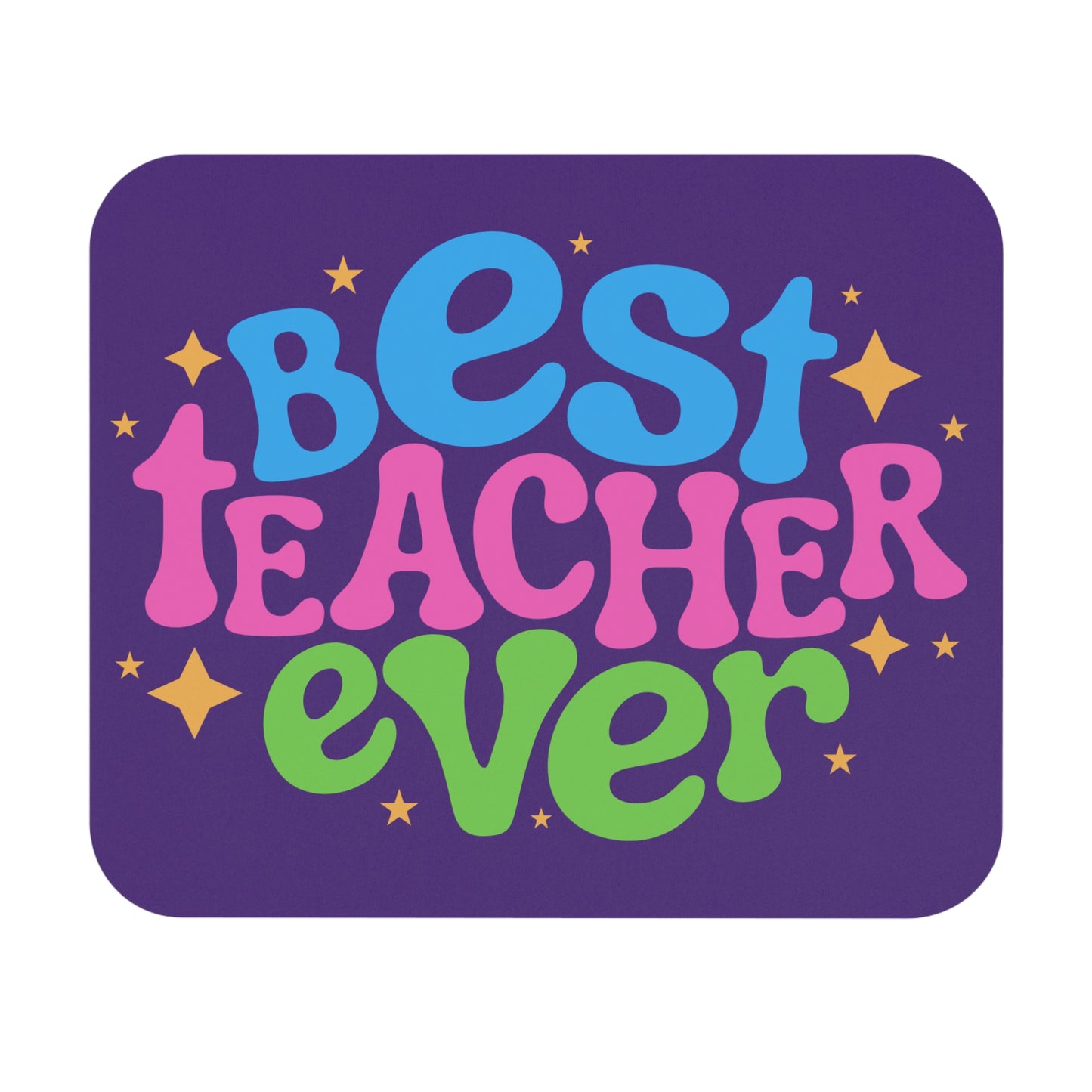Best Teacher Ever Mouse Pad | Cute Desk Accessories, Gift for Teachers, Classroom Supplies, Inspirational Desk Decor, Teacher Appreciation